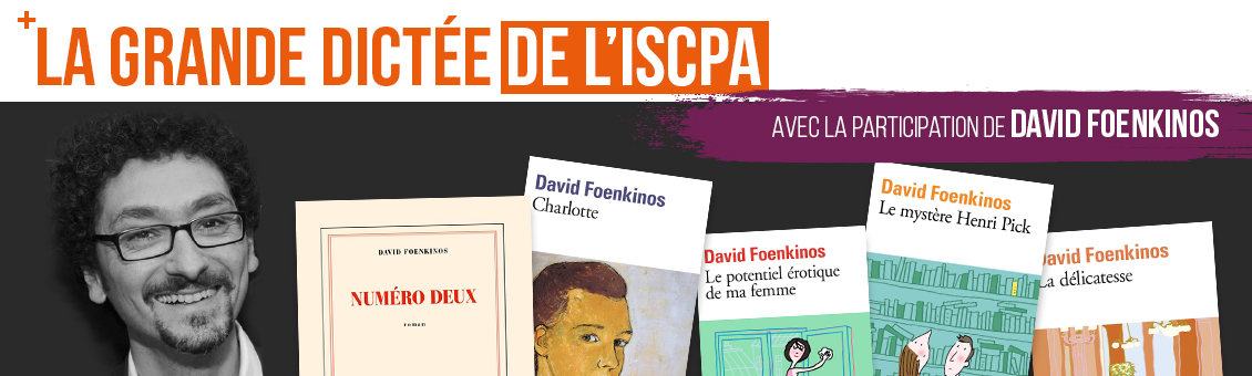 L'auteur David Foenkinos et la couverture de ses livres